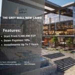 مول ذا جراي التجمع الخامس The Grey Mall New Cairo 2025