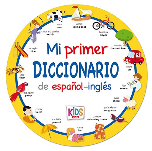 Mi Primer Diccionario de Español-Inglés