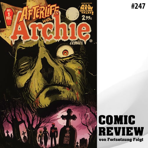 Afterlife With Archie: Escape from Riverdale