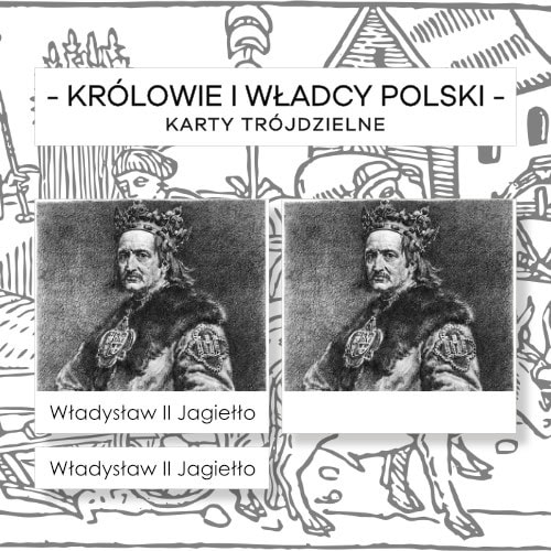 Królowie i władcy Polski - karty trójdzielne 42 szt.