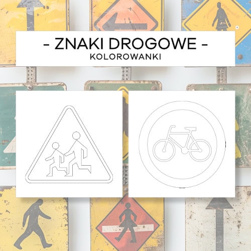 Znaki drogowe - kolorowanki