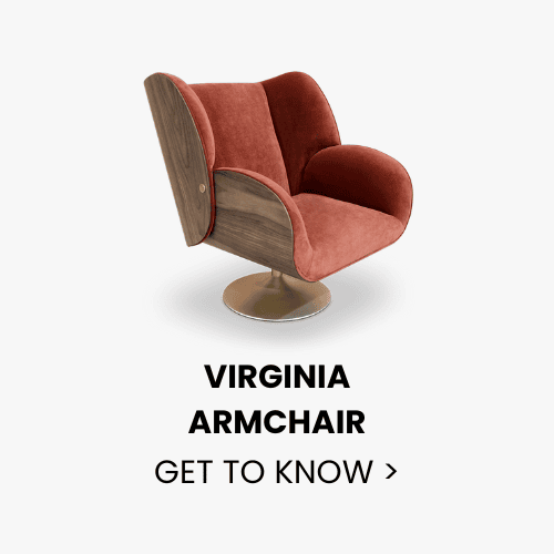 VIRGINIA-ARMCHAIR VIRGINIA-ARMCHAIR interior trends 2024 Interior Trends 2024: The Looks, Colours and Styles Defining The Rest of The Year VIRGINIA ARMCHAIR