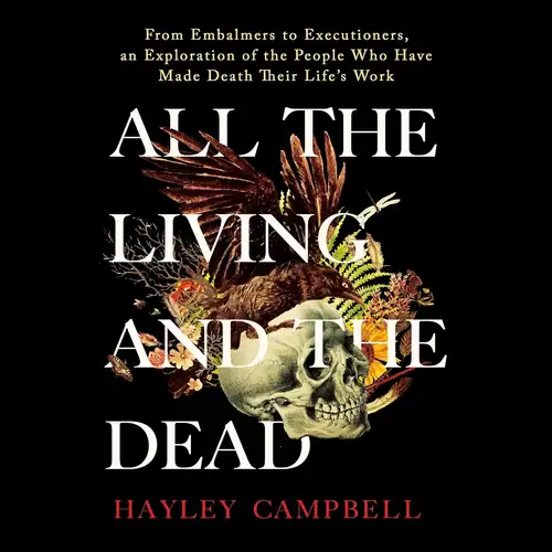 All the Living and the Dead: The People Who Stay