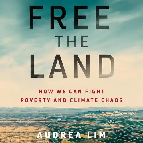 Free the Land Book Review The Ground We Never Own