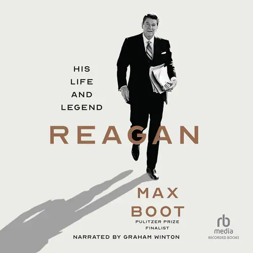 Reagan His Life and Legend Book Review The Man Who Couldn't Be Pinned Down