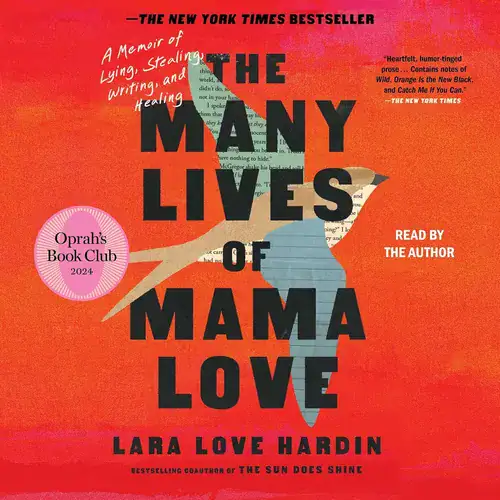 The Many Lives of Mama Love A Mother's Reckoning with Shame