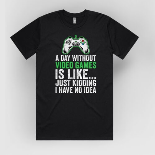 Day without Gaming Tshirt