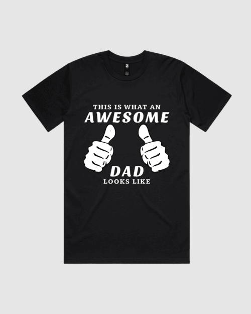 This is What an Awesome Dad Looks Like T-Shirt