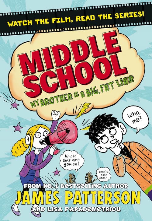 My Brother is a Big, Fat Liar - Middle School