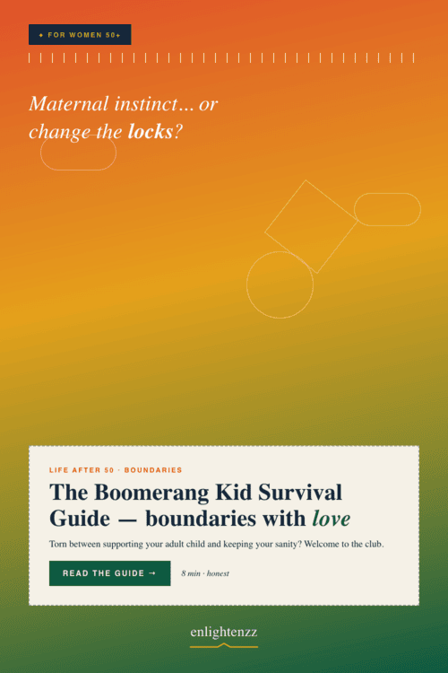 The Boomerang Kid Survival Guide Setting Boundaries with Love 04 Landing, inspiration for women over 50 | enlightenzz