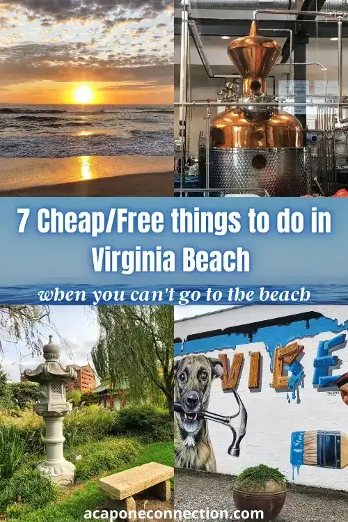 7 Cheap or Free Things to Do in Virginia Beach when you can't go to the beach