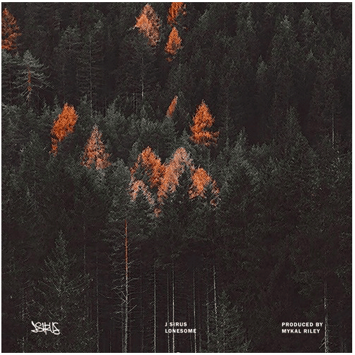 #FirstListen: J. Sirus (@J_Sirus) - "Lonesome"