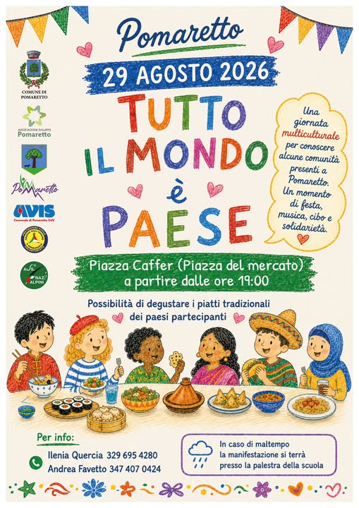 🌍 TUTTO IL MONDO È PAESE! 🌍 Sabato 29 agosto 2026 POMARETTO (TO)