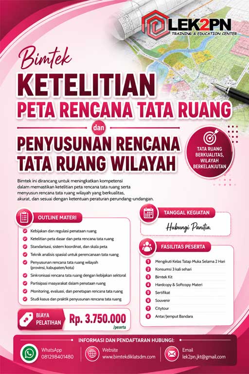 BIMTEK KETELITIAN PETA RENCANA TATA RUANG DAN PENYUSUNAN RENCANA TATA RUANG WILAYAH