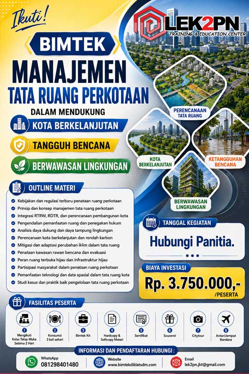 Bimtek Manajemen Tata Ruang Perkotaan dalam Mendukung Kota Berkelanjutan, Tangguh Bencana, dan Berwawasan Lingkungan