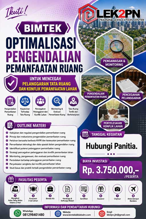 Bimtek Optimalisasi Pengendalian Pemanfaatan Ruang untuk Mencegah Pelanggaran Tata Ruang dan Konflik Pemanfaatan Lahan