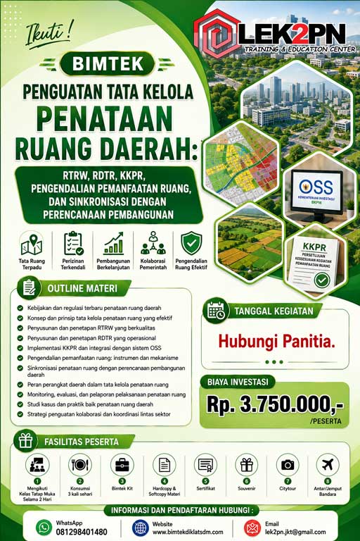 Bimtek Penguatan Tata Kelola Penataan Ruang Daerah: RTRW, RDTR, KKPR, Pengendalian Pemanfaatan Ruang, dan Sinkronisasi dengan Perencanaan Pembangunan