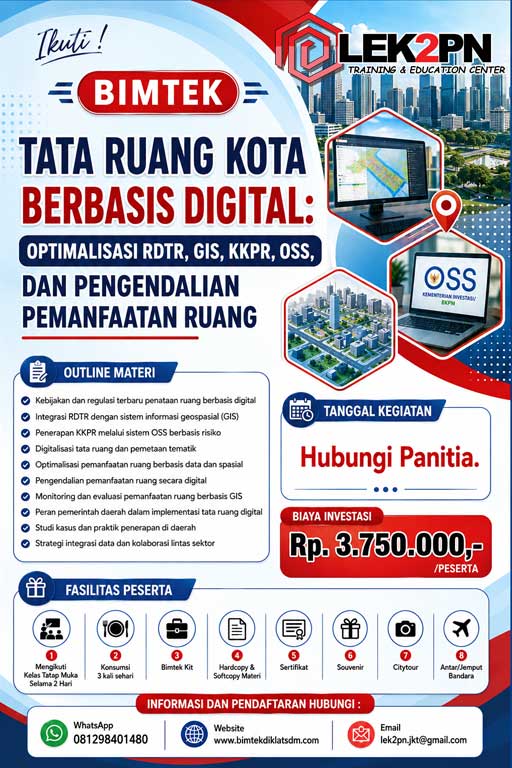 Bimtek Tata Ruang Kota Berbasis Digital: Optimalisasi RDTR, GIS, KKPR, OSS, dan Pengendalian Pemanfaatan Ruang