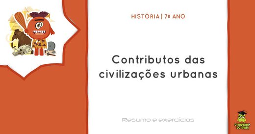 Contributos das civilizações urbanas