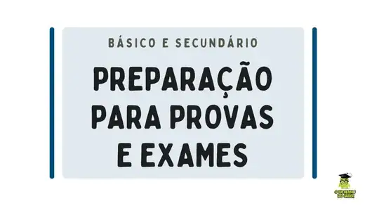 Preparação para as provas e exames nacionais - provas moda, provas finais, exames nacionais