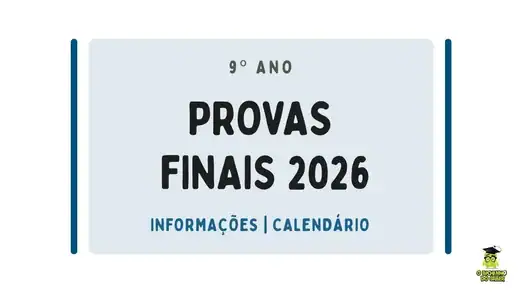 Provas Finais / Exames Nacionais 9º ano - Calendário e informações