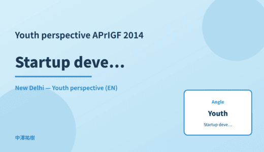 Youth perspective: Startup development — APrIGF 2014 New Delhi