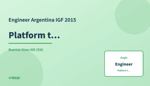 Engineer: Platform transparency reports — Argentina IGF 2015 Buenos Aires WS