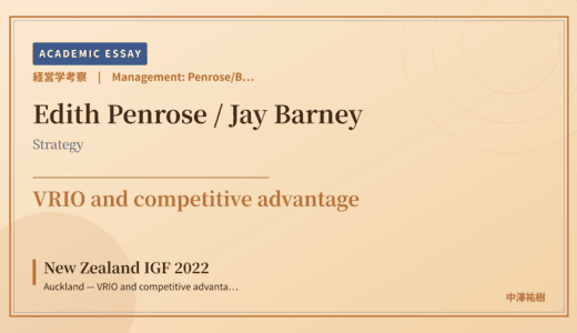 Penrose/Barney RBV Reading of New Zealand IGF 2022 Auckland — VRIO and competitive advantage