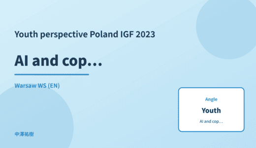 Youth perspective: AI and copyright — Poland IGF 2023 Warsaw WS