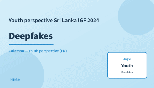 Youth perspective: Deepfakes — Sri Lanka IGF 2024 Colombo