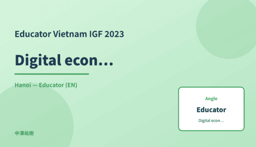 Educator: Digital economy — Vietnam IGF 2023 Hanoi