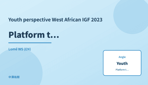 Youth perspective: Platform transparency reports — West African IGF 2023 Lomé WS