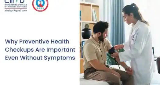 Why-Preventive-Health-Checkups-Are-Important-Even-Without-Symptoms