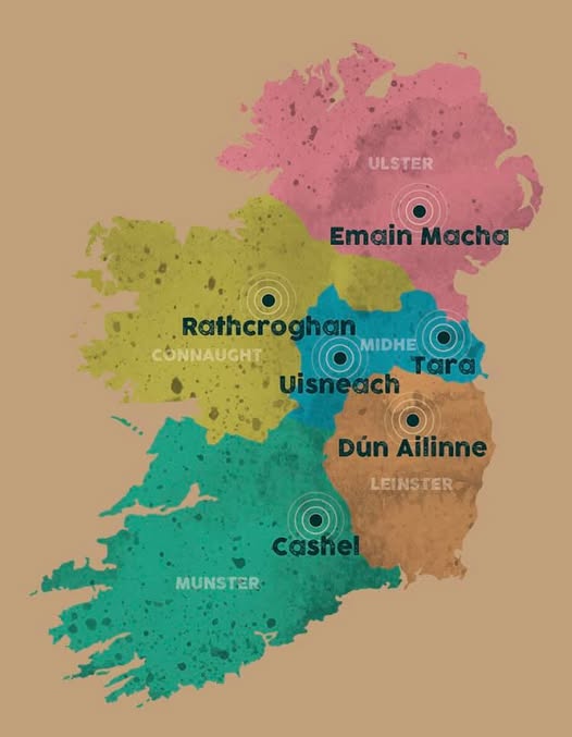 Mapa Irska s vyznačenými historickými místy jako Emain Macha, Rathcroghan, Uisneach, Tara, Dún Ailinne a Cashel, rozdělený do regionů Ulster, Connacht, Midhe, Leinster a Munster.