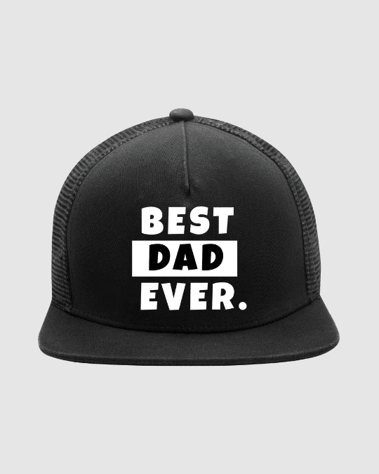 Best Dad Ever Trucker Hat