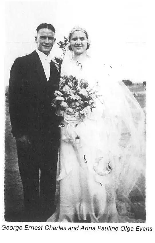George Ernest Charles and Anna Pauline Evans.