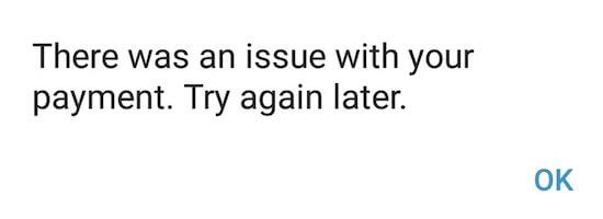 There-was-an-issue-with-your-payment-please-try-again-later-Venmo-error