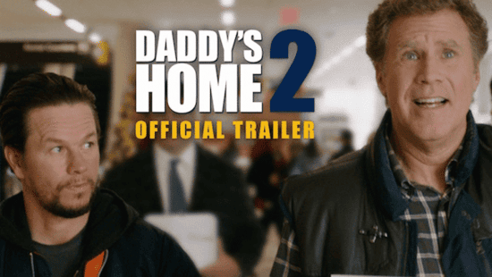 Watch the official trailer for Daddy&rsquo;s Home 2 #DaddysHome2