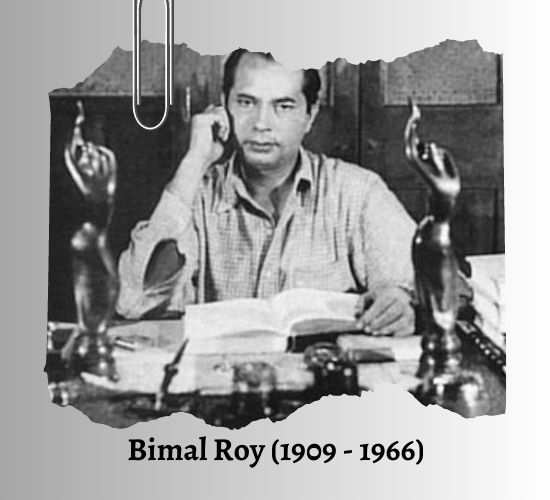 cinema of Bimal Roy