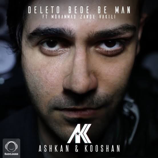 Ashkan kooshan deleto bede man