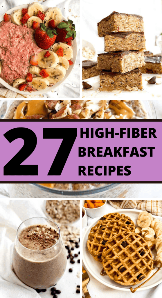 27 High-Fiber Breakfast Recipes