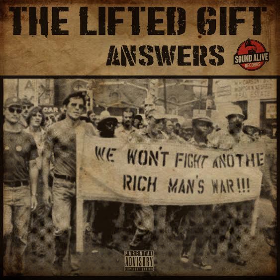 #FirstListen: The Lifted Gift (@TheLiftedGift) - "Answers"