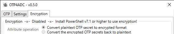 OTP4ADC Encryption Disabled