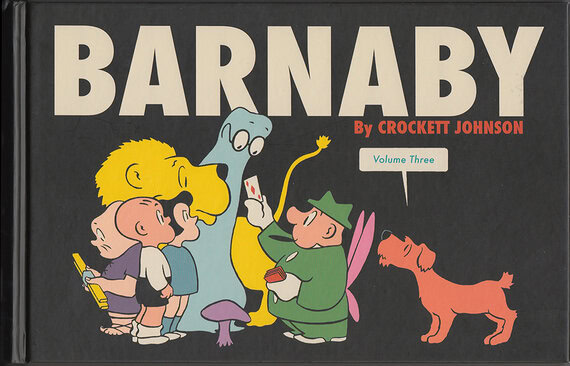 Crockett Johnson, Barnaby Vol. Three (1946-1947), ed. Philip Nel & Eric Reynolds (Fantagraphics, 2016)
