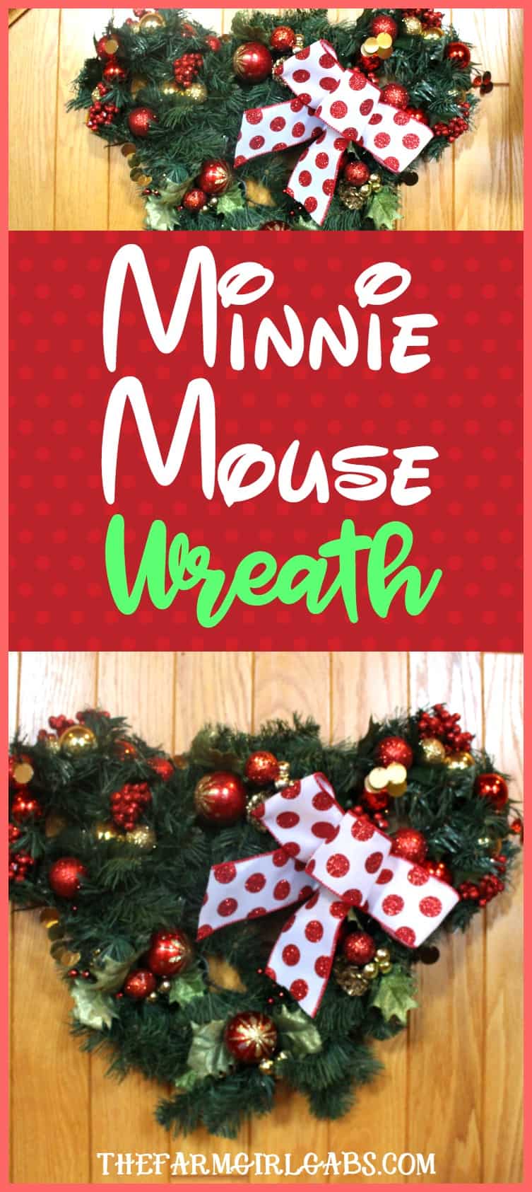 Calling all Disney Fans! Learn how to make the easy Minnie Mouse Christmas Wreath. It's a simple DIY craft for the Disney lover in all of us! #WaltDisneyWorld #Disney #Christmas