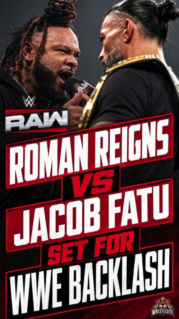 Roman Reigns vs Jacob Fatu Set For WWE Backlash
