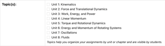A screenshot from the PhysQuiz.net Dashboard shows the new Topics option when creating or editing an assignment