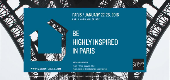CAMPAGNE-PARIS-2016-580x273 CAMPAGNE-PARIS-2016-580x273 Maison & Objet-PARIS-2016 maison et objet Maison et Objet Septembre 2016: All you need to Know CAMPAGNE PARIS 2016 580x273