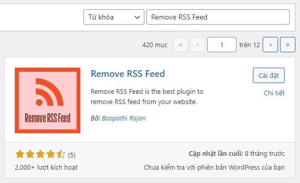 Sử dụng Plugin Remove RSS Feed để tắt RSS WordPress.