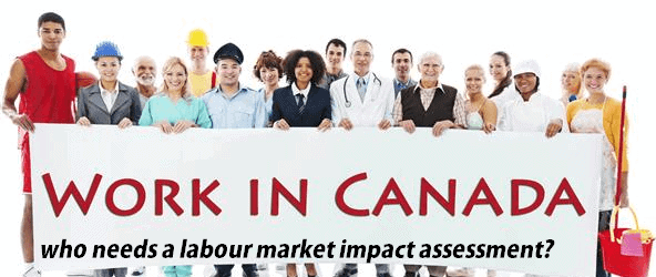 Who-Needs-a-Labour-Market-Impact-Assessment-LMIA.png
